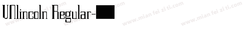 VNlincoln Regular字体转换